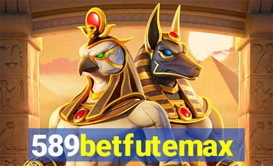 589betfutemax futebol ao vivo